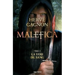Malefica Tome 3 : La Voie du Sang - La Foire au Livre Occasion