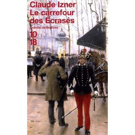 Le Carrefour des Ecrasés (de Claude Izner), Livre Occasion