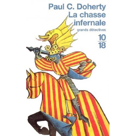 La chasse infernale - paul  c doherty - La Foire au Livre Occasion