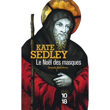 Le noël des masques, Roman de Kate Sedley, Livre Occasion 10/18