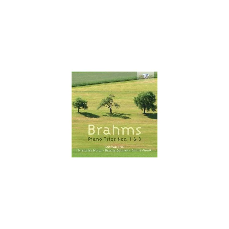 Brahms Piano Trios N° 1 et 3 Album Cd Neuf Brahms Piano Trios N° 1 et 3 Album Cd Neuf