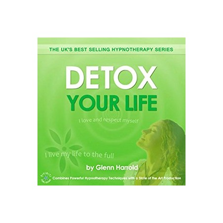 Detox Your Life By Glenn Harrold Cd Neuf