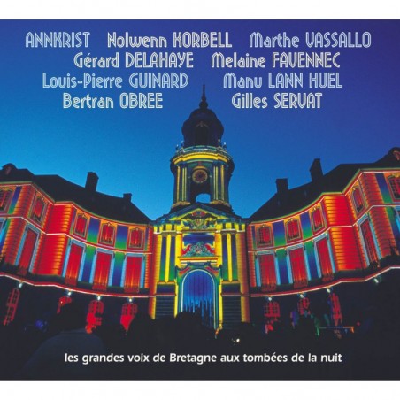 Les grandes voix de Bretagne aux tombées de la nuit Cd Album Neuf