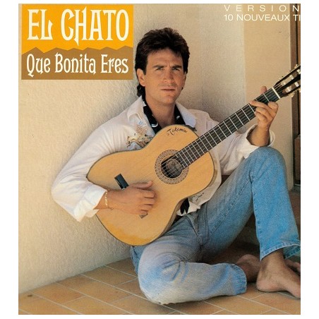 El Chato Que Bonitas Eres Vinyle Occasion