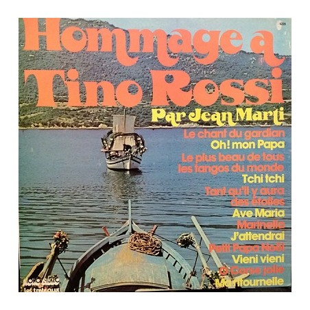 Hommage A Tino Rossi Par Jean Marti Vinyle Occasion