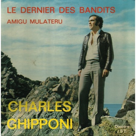 Charles Ghipponi Le dernier des bandits Vinyle