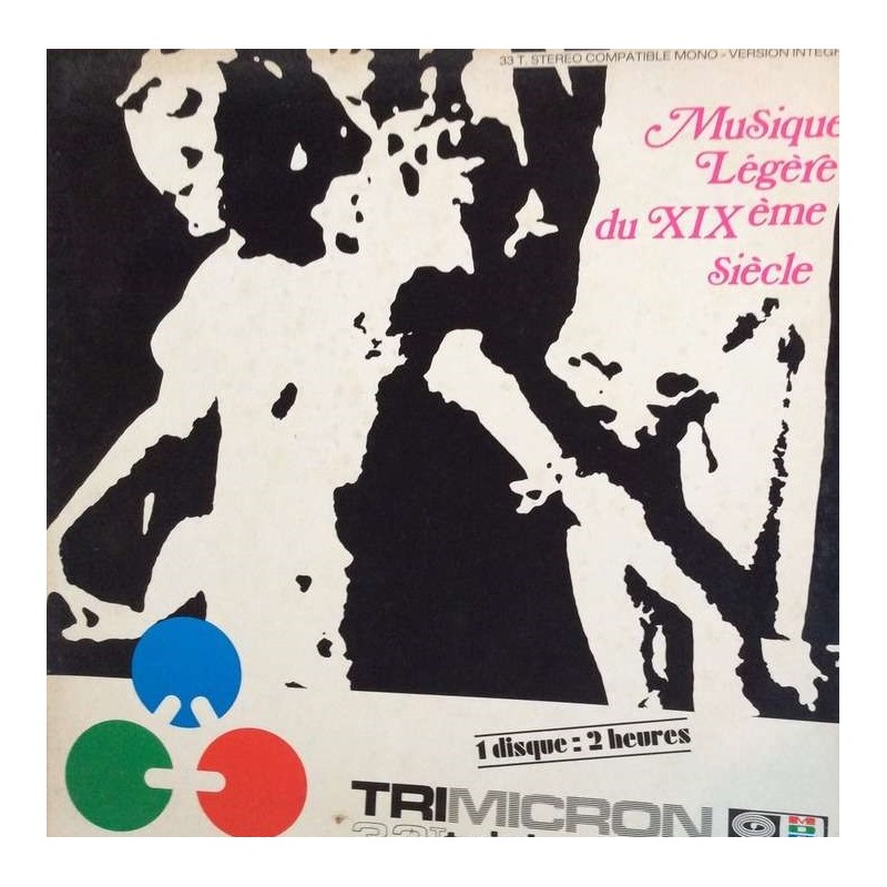 Musique légère du XIXème siècle, Vinyle 33 Tours, Classique