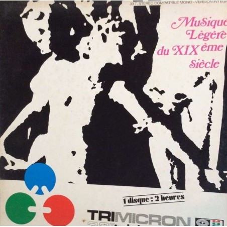 Musique légère du XIXème siècle Vinyle Occasion