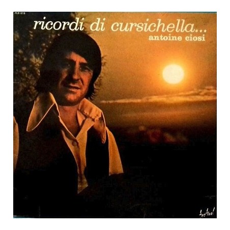 Antoine Ciosi - Ricordi Di Cursichella Vinyle Occasion