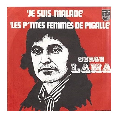Serge Lama Je Suis Malade Les petites femmes de Pigalle Vinyle Occasion