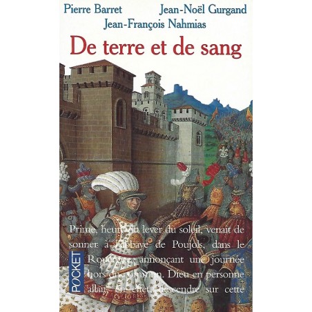 De terre et de sang, Pierre Barret, Jean Noel Gurgand, Jean François Nahmias, Pocket Editions, Occasion