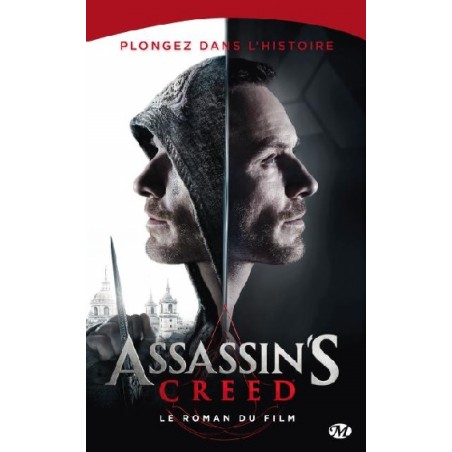 Assassin's Creed Le roman du Film, Christie Golden, La Foire au Livre Occasion