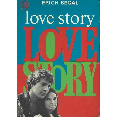 Love Story, Erich Segal, Editions J'ai Lu