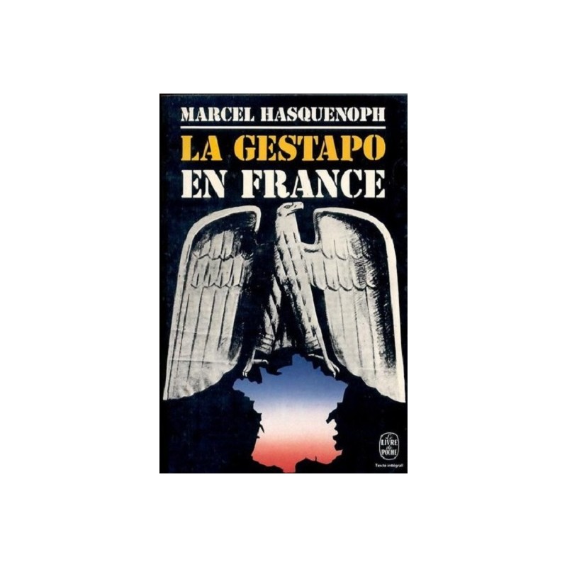 La Gestapo en France, Marcel Hasquenoph