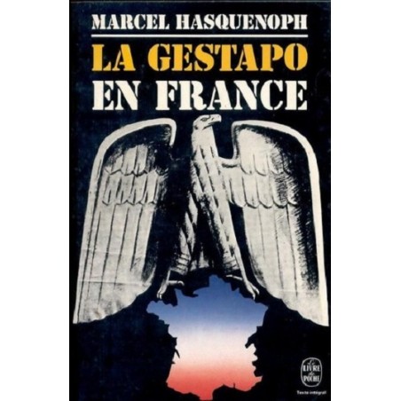 La Gestapo en France, Marcel Hasquenoph, Livre Occasion