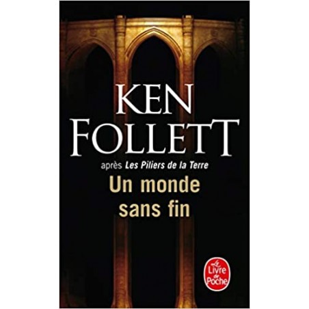 Saga Kingsbridge Tome 2 : Un monde sans fin, Roman de Ken Follett, Poche Occasion