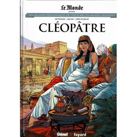 Cléopatre Tome 42 Les grands Personnages de l'Histoire en bandes dessinées - Bd Occasion