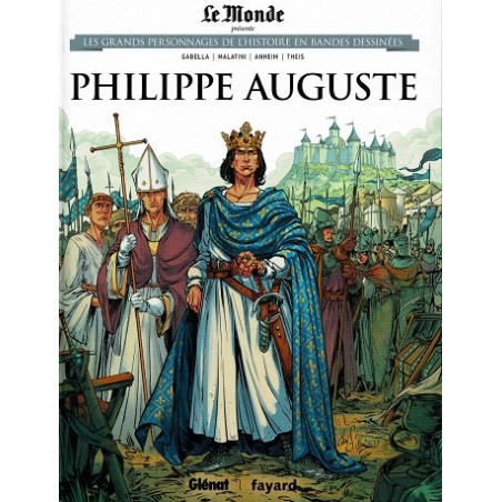 Philippe Auguste Tome 32 Les grands Personnages de l'Histoire en bandes dessinées - Bd Occasion