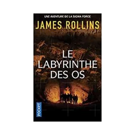 Le labyrinthe des os, James Rollins, Pocket Edition, La Foire au Livre Occasion