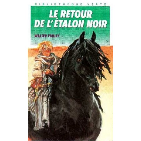 L'étalon Noir Tome 2 : Le Retour De L Etalon Noir, Walter Farley, Poche Hachette Occasion