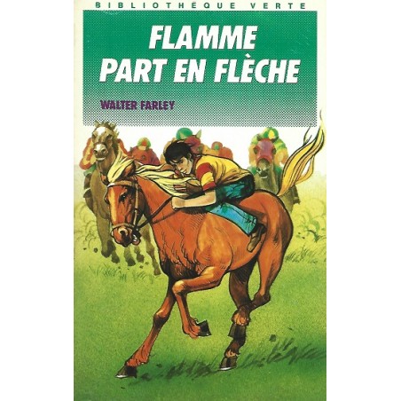 L'étalon noir, tome 12 : Flamme part en flèche, Walter Farley, Hachette Jeunesse Occasion