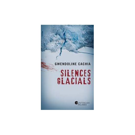 Silences glacials, Gwendoline Cachia, La Foire au Livre Occasion
