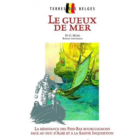 Le Gueux de mer, Henri-Guillaume Moke, Editions Jourdan Le Clercq