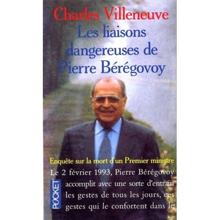 Les liaisons dangereuses de Pierre Bérégovoy