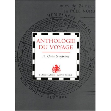 Anthologie du voyage Tome 2 : Gestes et opinions (recto) de Manuel Doromo, Livre Neuf