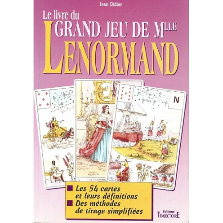 Le Livre du Grand Jeu de Mlle Lenormand