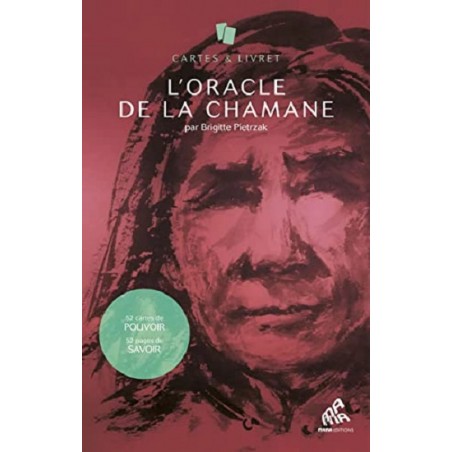 L'Oracle de la Chamane