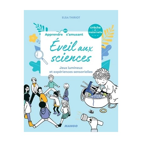 Éveil aux sciences - Jeux lumineux et expériences sensorielles