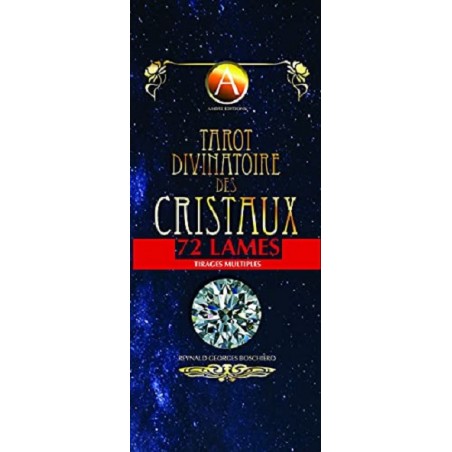 Tarot divinatoire des cristaux 72 lames, Reynald Georges Boschiero
