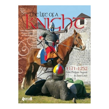 The life of a knight