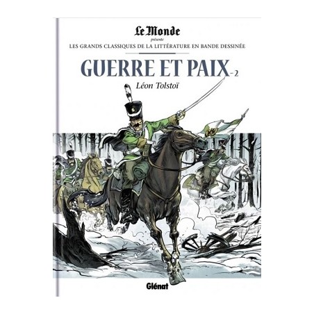 Guerre et Paix Partie 2 Tome 23, Léon Tolstoï, Frédéric Brémaud, Thomas Campi,  Glénat