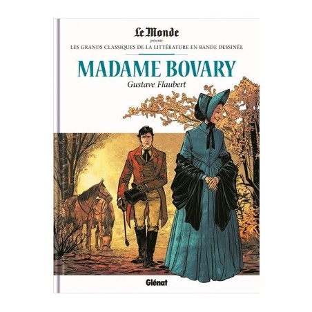 Madame Bovary Tome 29, Les grands Classiques de la littérature en bande dessinée