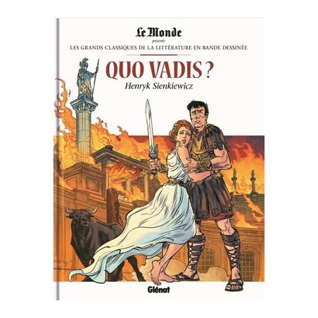 Quo Vadis ? Tome 30, Les grands Classiques de la littérature en bande dessinée