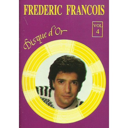 Frédéric François Disque D'or Vol.4 - K7 Audio Occasion