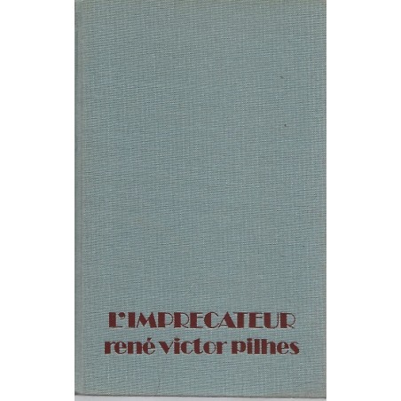 L'imprécateur, Rene Victor Pilhes, La Foire au Livre Occasion