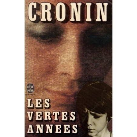 Les vertes années, Roman de A.J.Cronin, Editions Le livre de poche