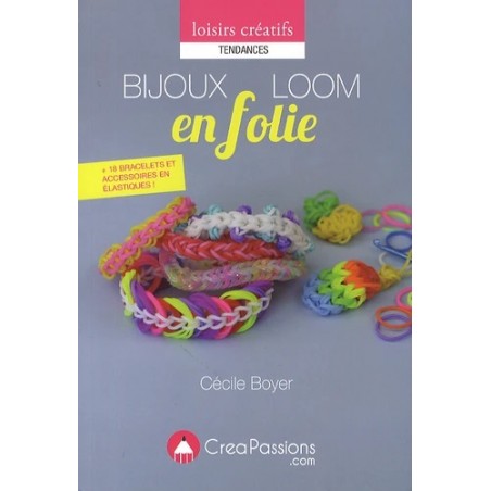 Bijoux Loom en folie (recto) de Cécile Boyer