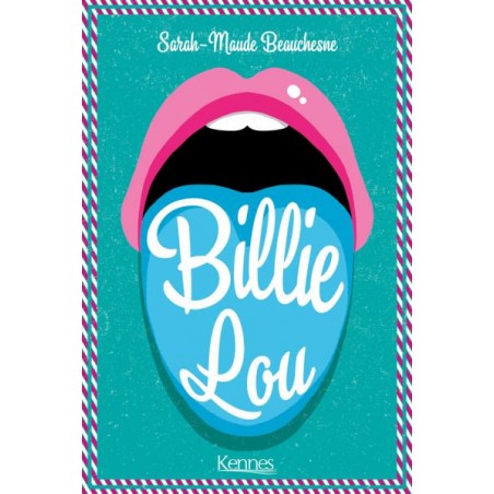 Billie-Lou de Sarah-Maude Beauchesne, Livre Neuf