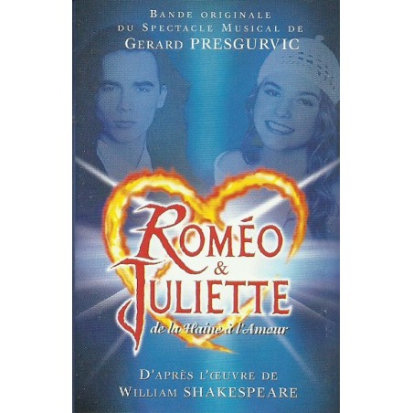 Roméo et Juliette de la Haine à l'Amour