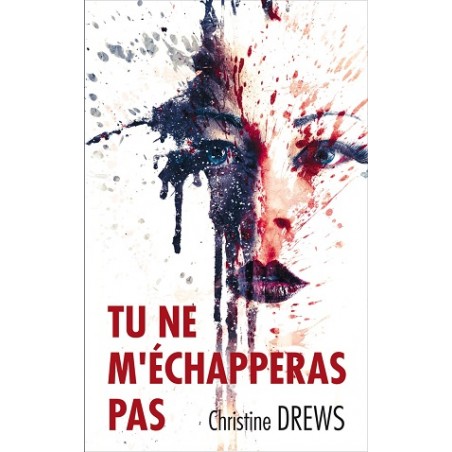 Tu ne m'échapperas pas, Christine Drews, Livre Occasion, France Loisirs Editions