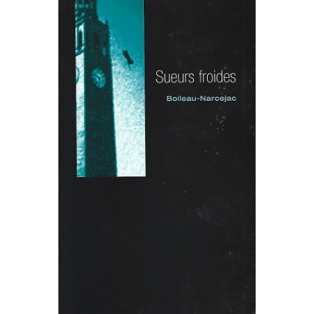 Roman Sueurs Froides de Boileau-Narcejac