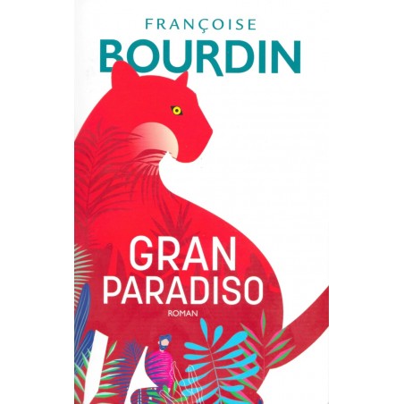 Gran Paradiso, Françoise Bourdin