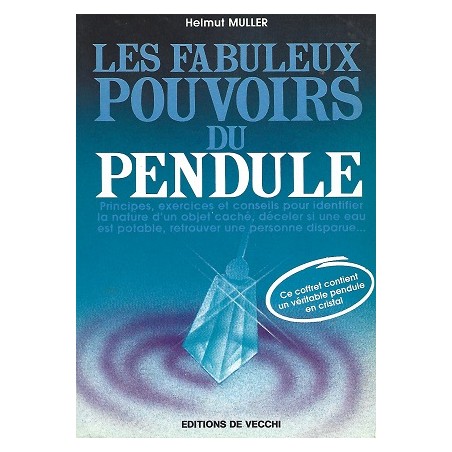 Les Fabuleux pouvoirs du pendule, Helmut Muller