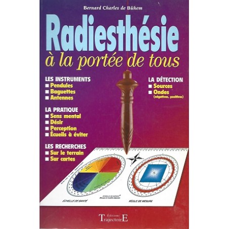 Radiesthésie à la portée de tous