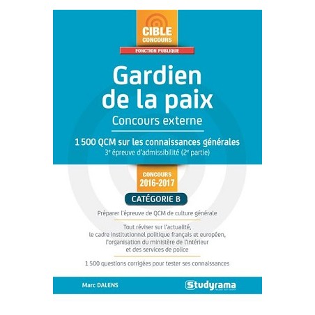 Concours Fonction Publique : Gardien de la paix Concours externe