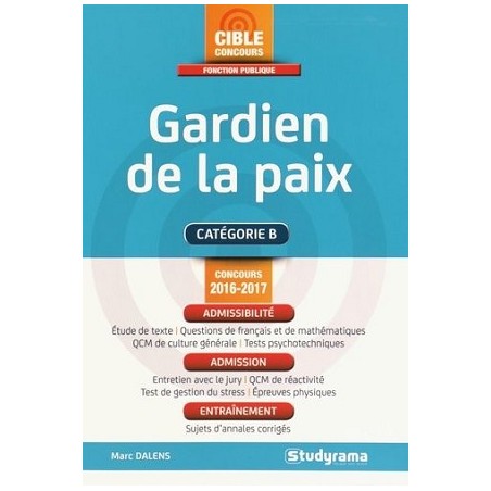 Concours Fonction Publique : Gardien de la paix 2016-2017